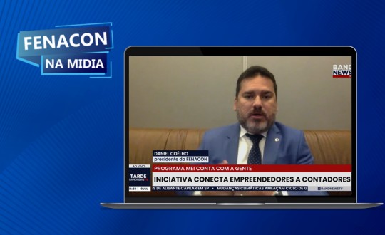 Repercussão do programa MEI Conta com a gente – Sistema FENACON