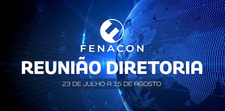 Confira a Reunião de Diretoria FENACON – agosto 2025 – Sistema FENACON