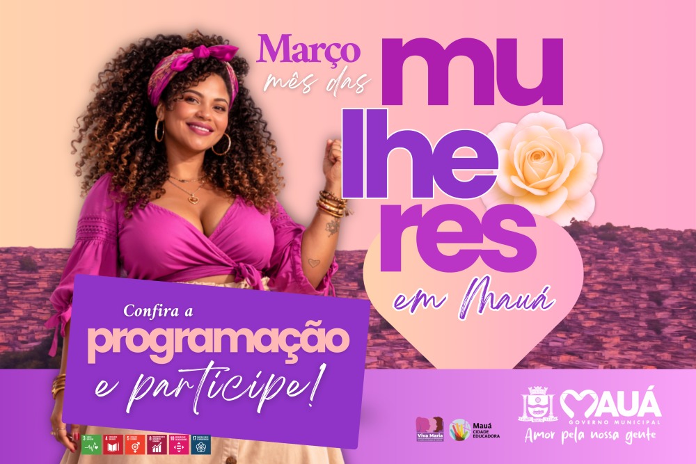 ‘Cultura vai para a periferia’, no Zaíra, na abertura das comemorações do mês da mulher em Mauá