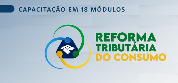Economia Digital será o tema do 9º módulo do curso sobre a Reforma Tributária do Consumo – Sistema FENACON