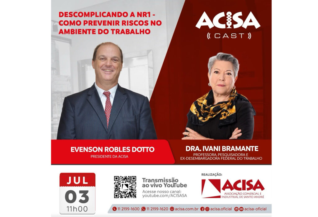 ACISA Cast debate prevenção de riscos no ambiente de trabalho e os impactos da NR-1