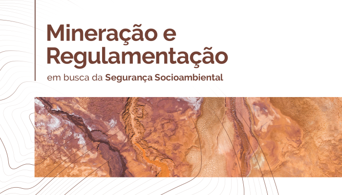MPF e MPT promovem evento para debater melhorias na regulamentação da atividade minerária