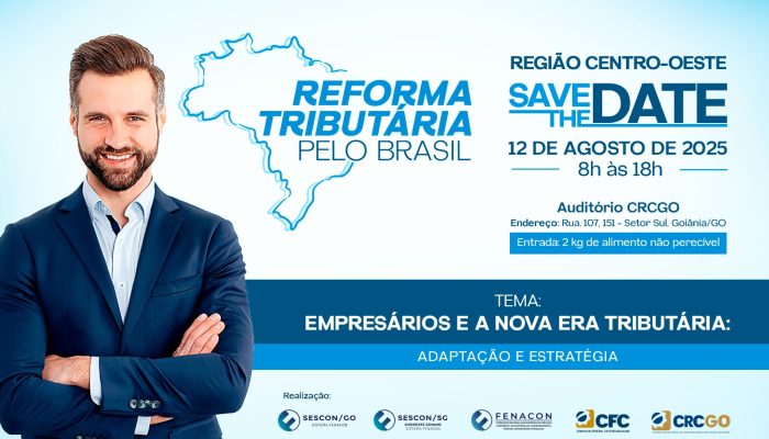 Vem aí a 3ª região do projeto Reforma Tributária pelo Brasil! – Sistema FENACON