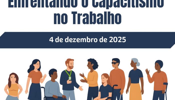 Seminário online discute enfrentamento ao capacitismo no ambiente de trabalho