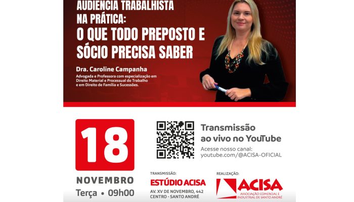 ACISA promove livecast sobre audiência trabalhista na prática