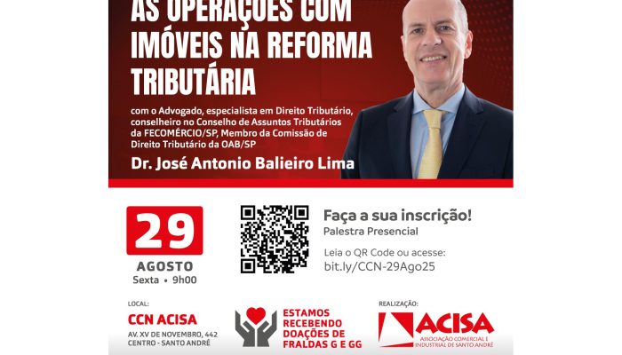 ACISA promove palestra sobre os impactos da reforma tributária no setor imobiliário