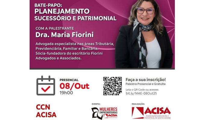 Núcleo de Mulheres da ACISA promove encontro sobre planejamento sucessório e patrimonial